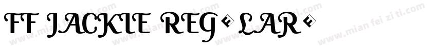 FF Jackie Regular字体转换
